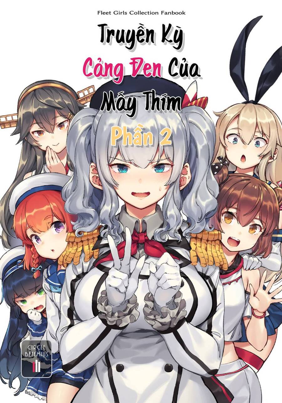Kancolle - Truyền Kỳ Cảng Đen Của Mấy Thím - Chapter 2