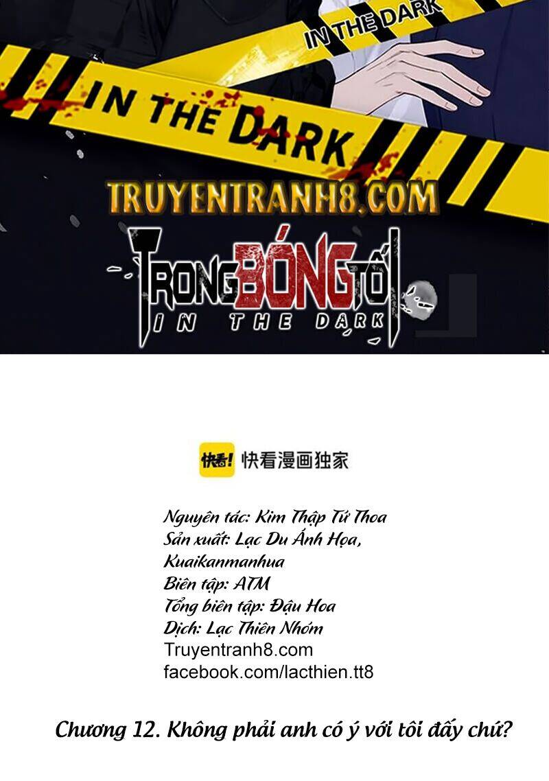 Trong Bóng Tối - Chapter 12