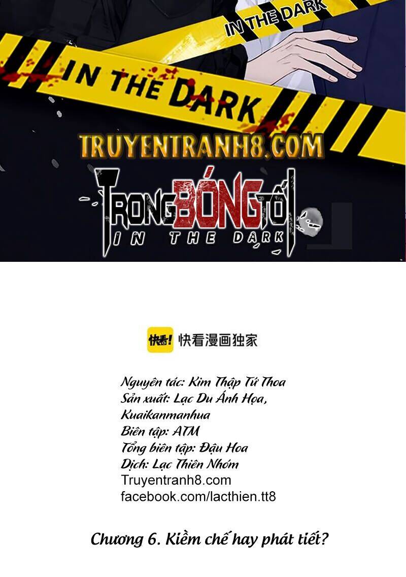 Trong Bóng Tối - Chapter 6