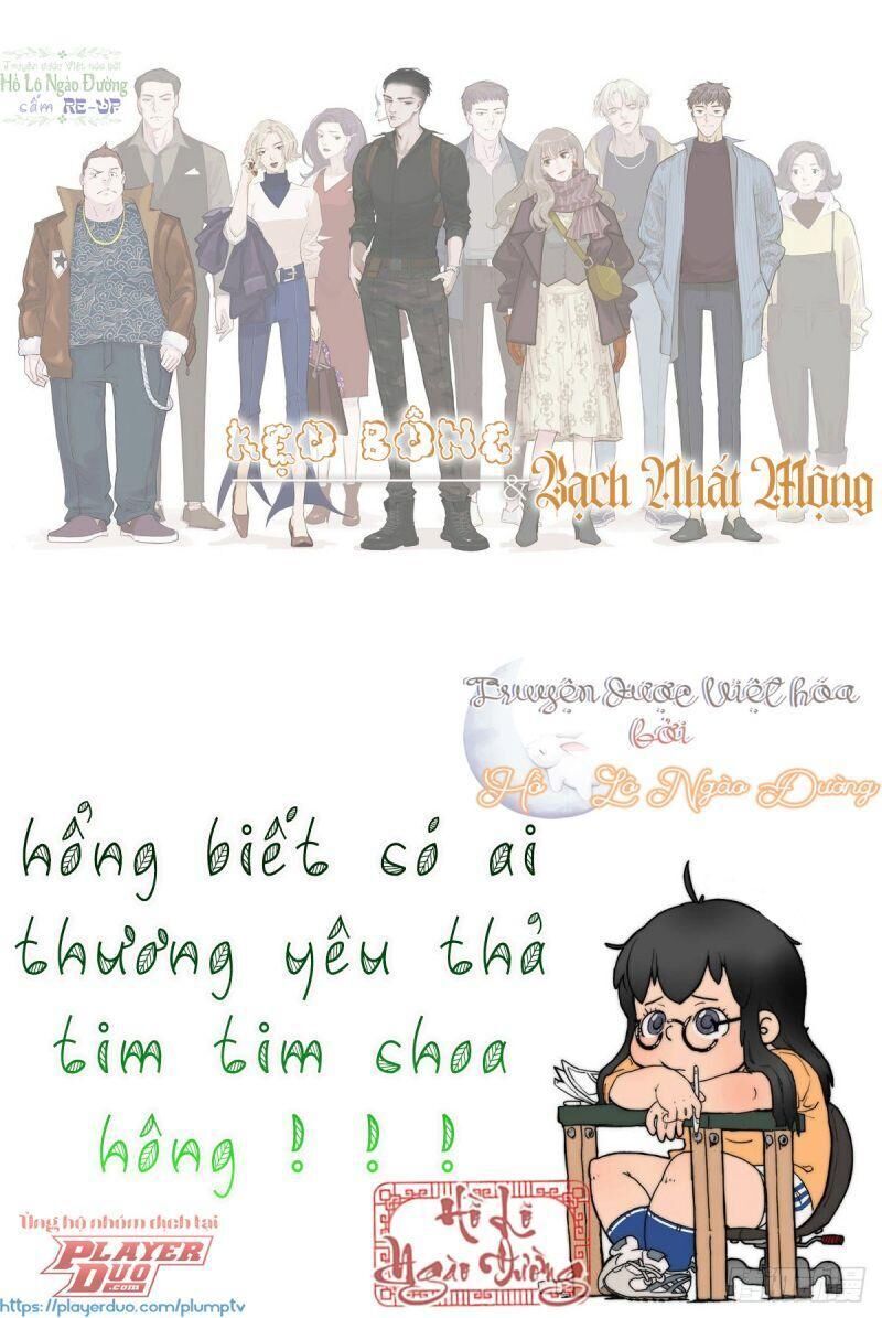 Kẹo Bông Gòn Và Mộng Giữa Ban Ngày - Chapter 16