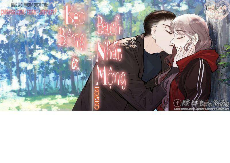 Kẹo Bông Gòn Và Mộng Giữa Ban Ngày - Chapter 32