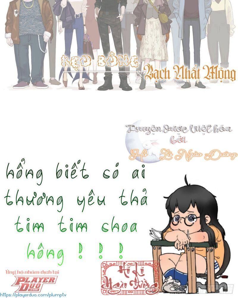 Kẹo Bông Gòn Và Mộng Giữa Ban Ngày - Chapter 9