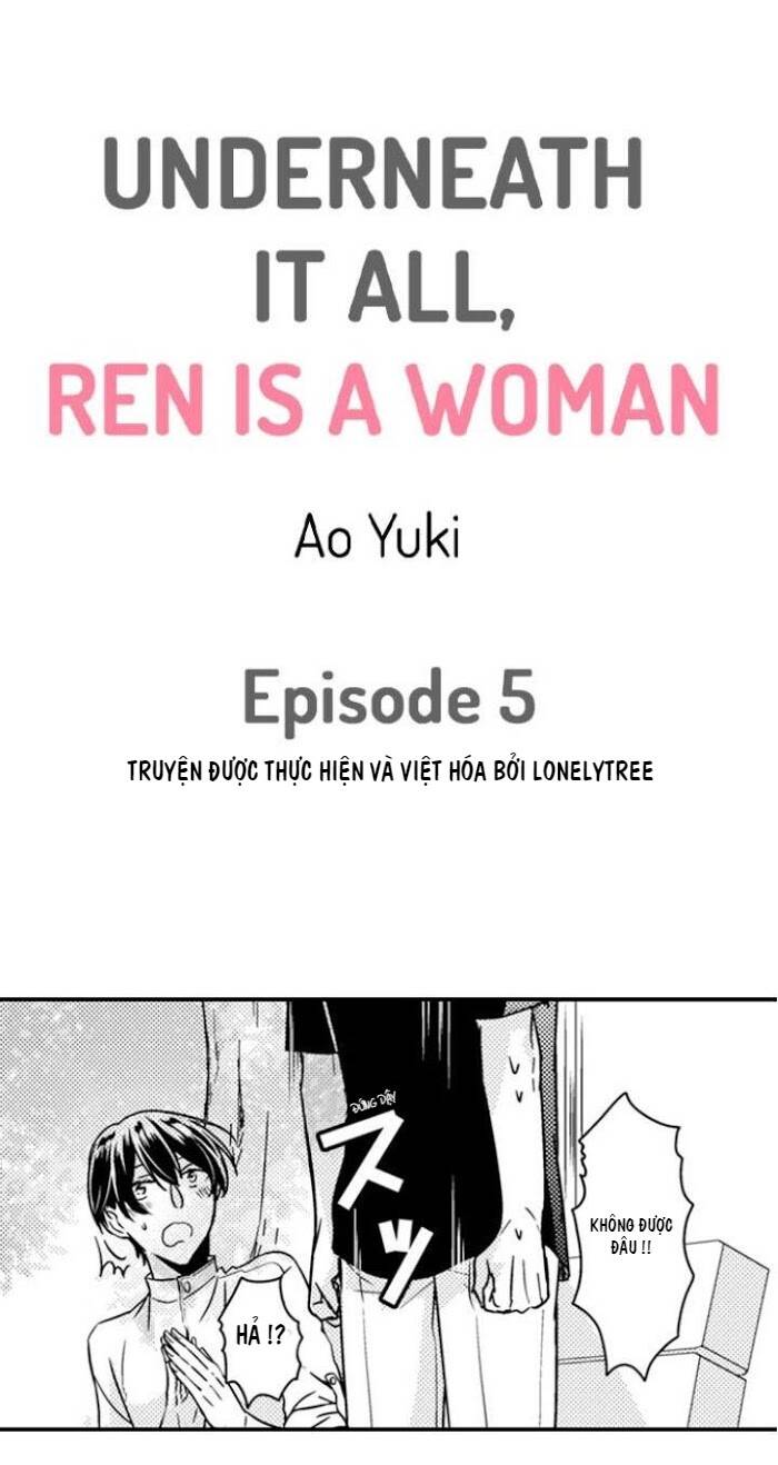 Underneath It All, Ren Is A Woman - Chapter 5