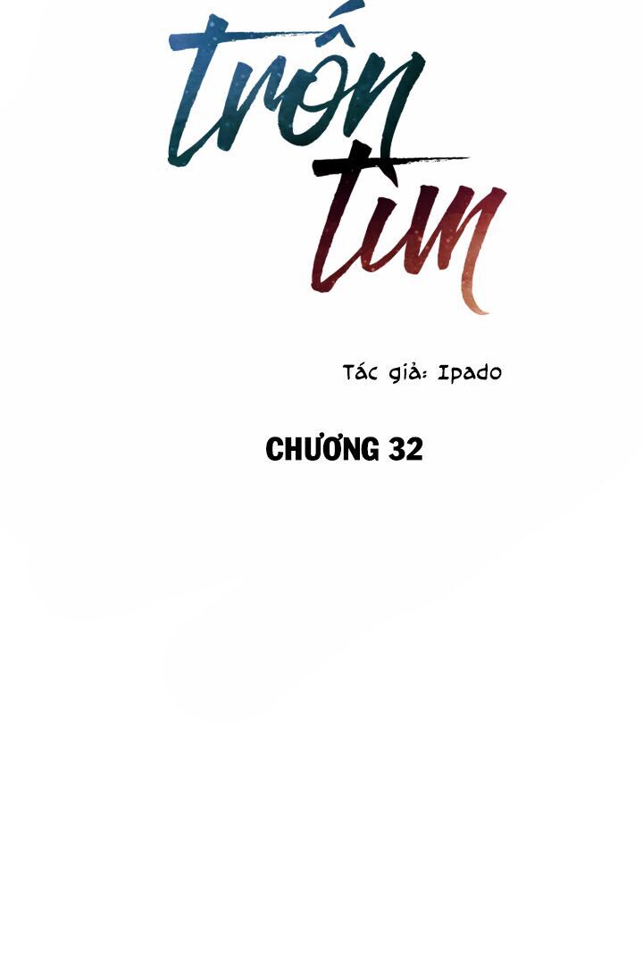 Trốn Tìm - Chapter 32
