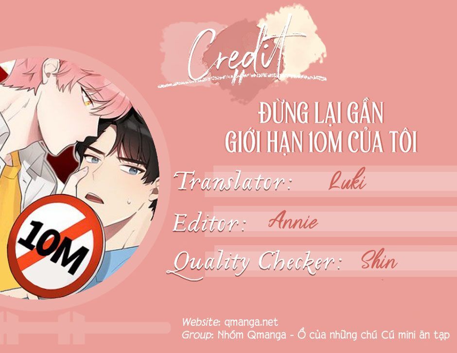 Đừng Lại Gần Giới Hạn 10M Của Tôi - Chapter 16