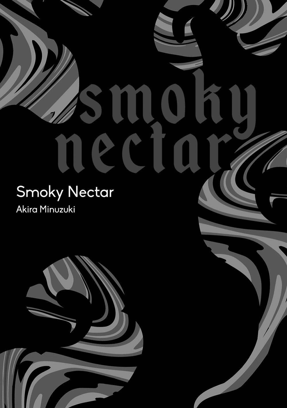 Smoky Nectar - Chapter 1