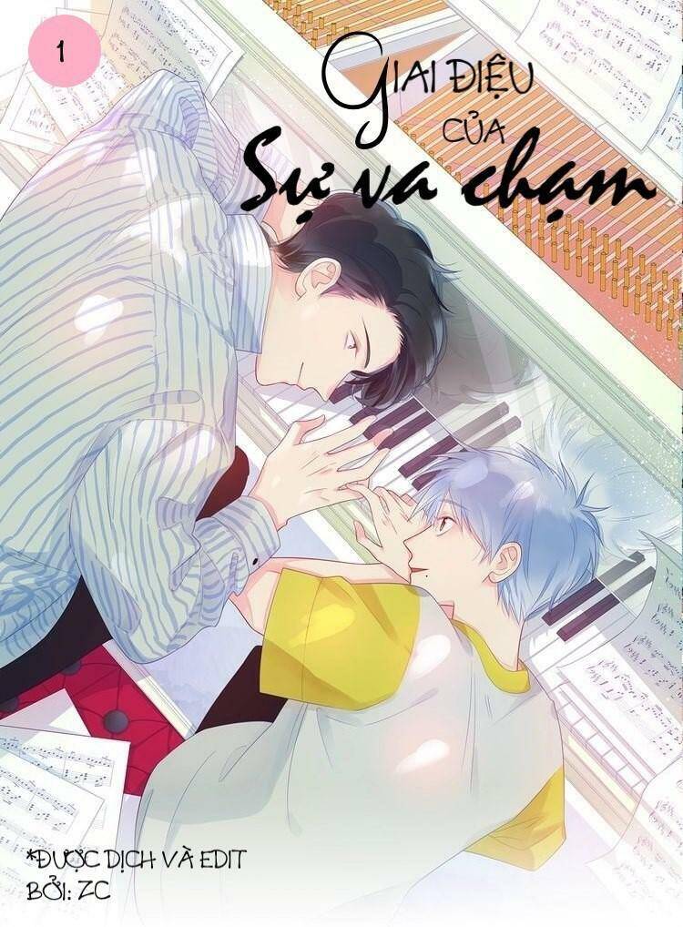 Giai Điệu Của Sự Va Chạm - Chapter 2