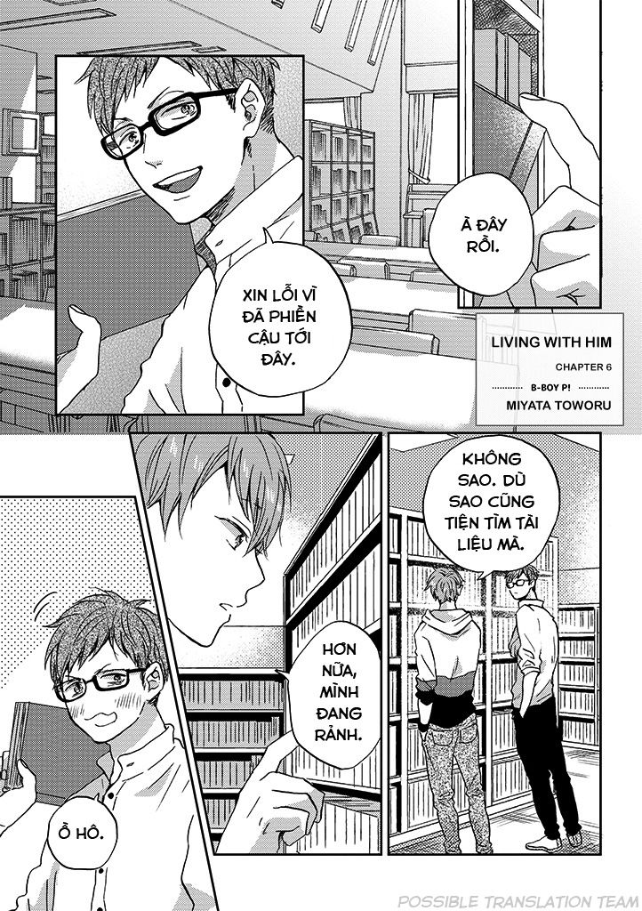 Sống Cùng Cậu Ấy - Chapter 6