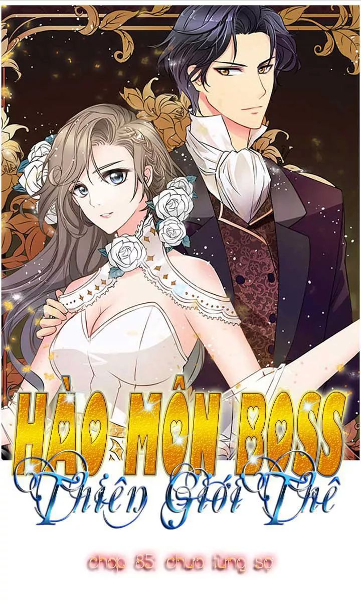 Hào Môn Boss Thiên Giới Thê - Chapter 85