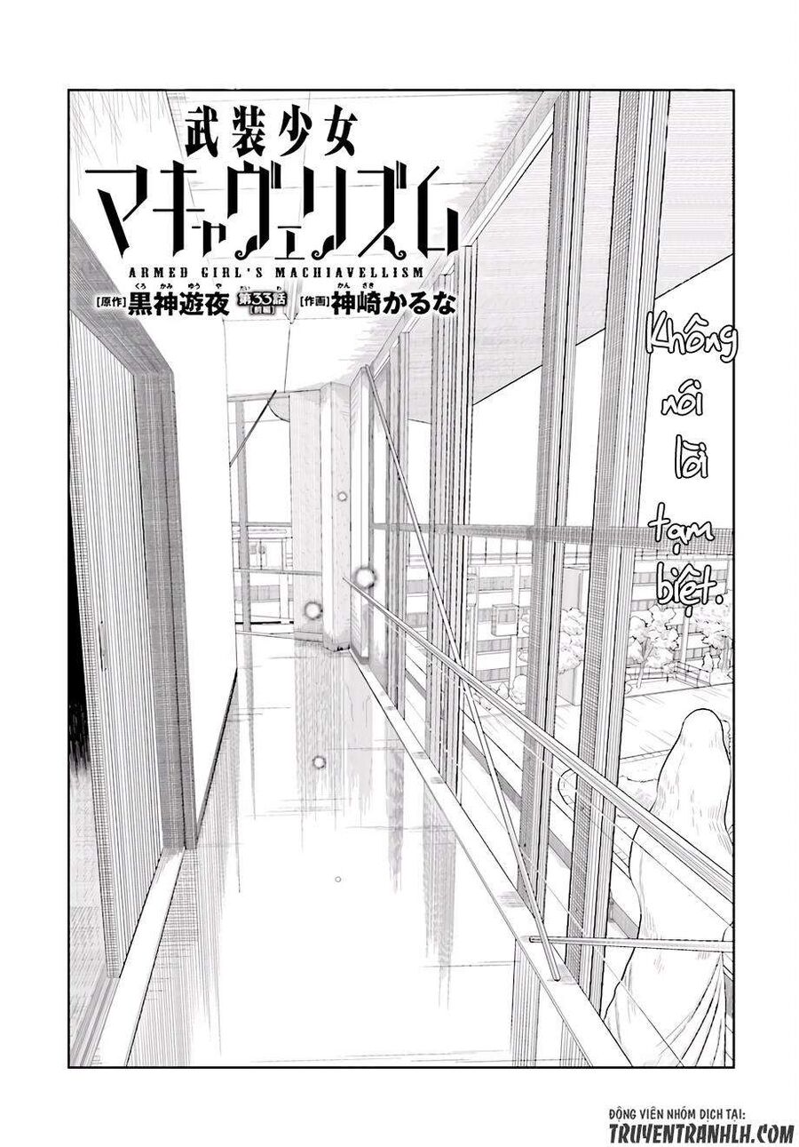 Vũ Trang Thiếu Nữ Machiavellism - Chapter 33