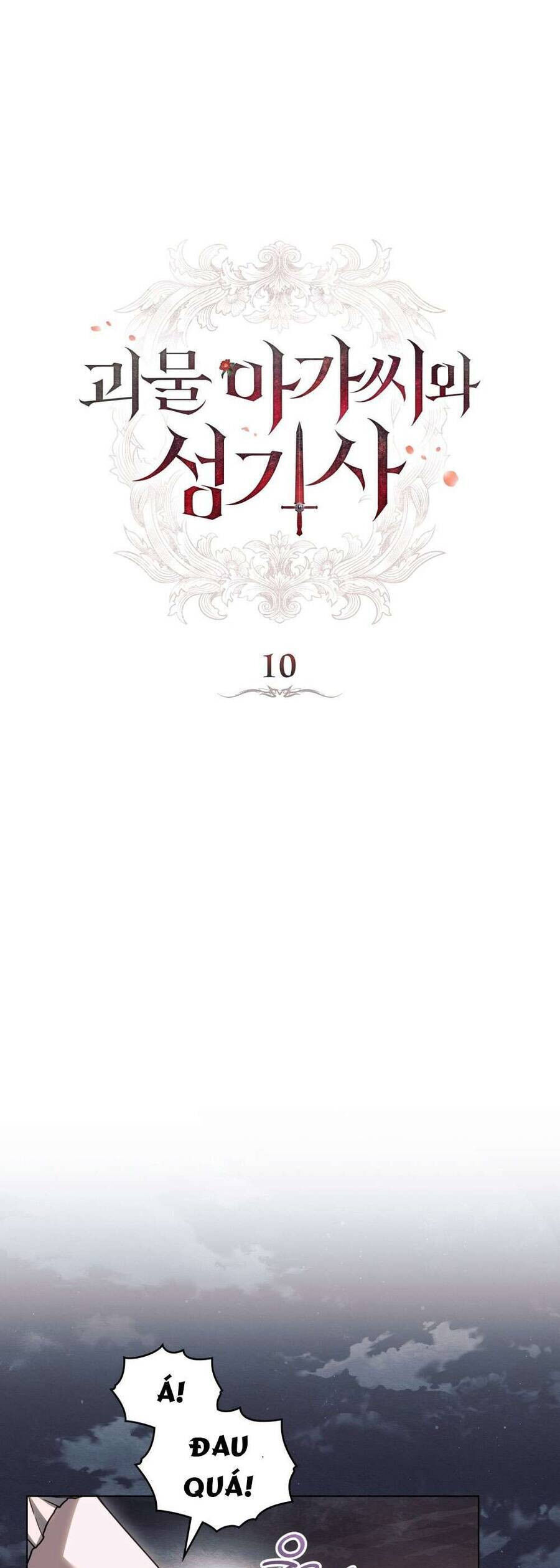Hiệp Sĩ Thánh Và Cô Nàng Quái Vật - Chapter 10
