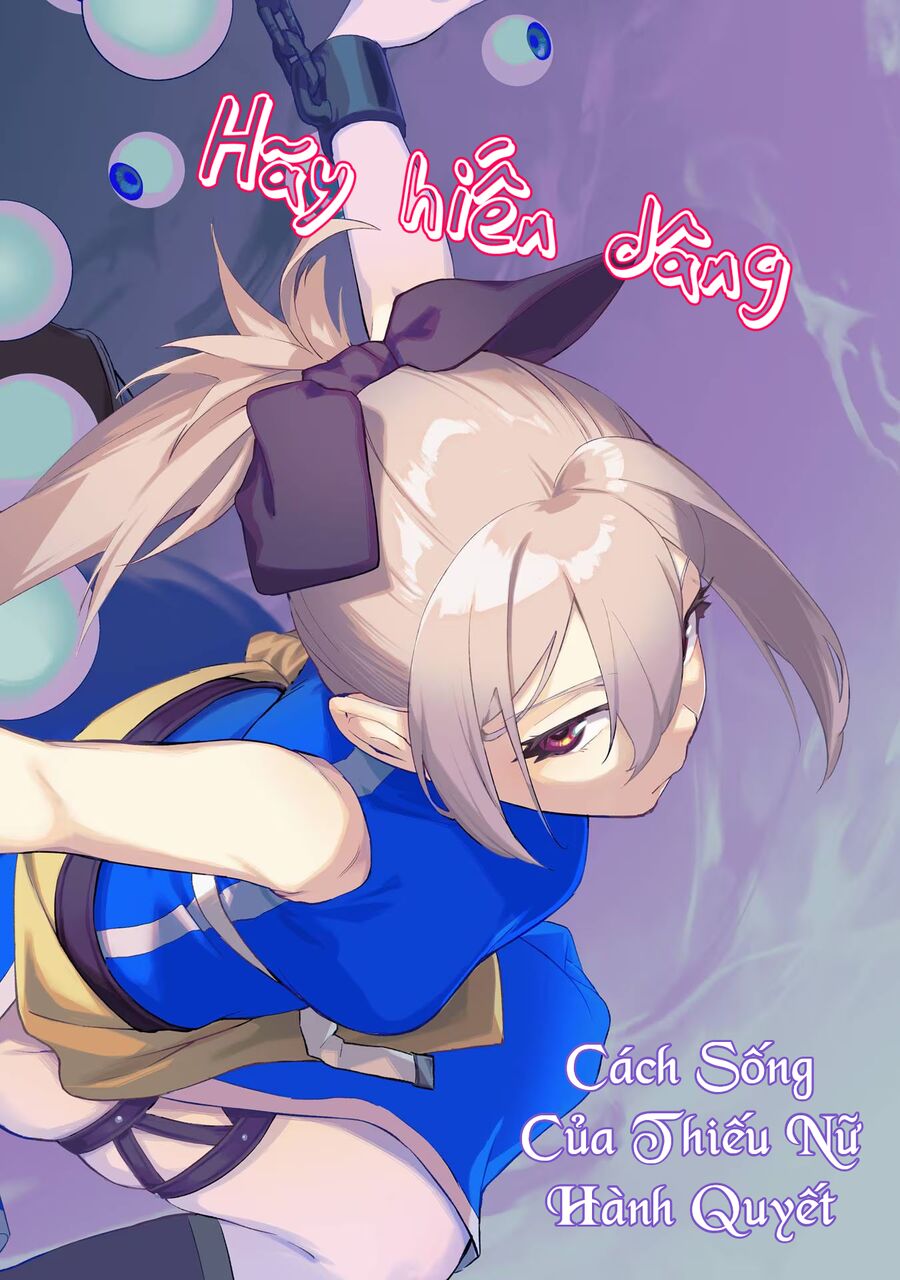 Cách Sống Của Thiếu Nữ Hành Quyết - Chapter 35