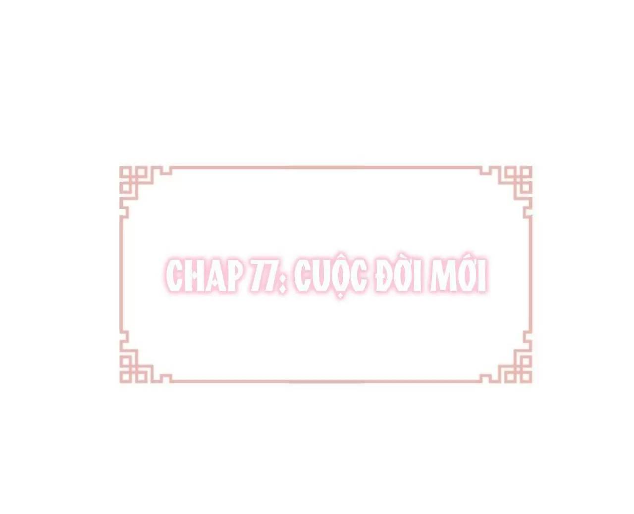 Lại Bị Bệnh Chiều Chuộng Quấn Lấy - Chapter 77