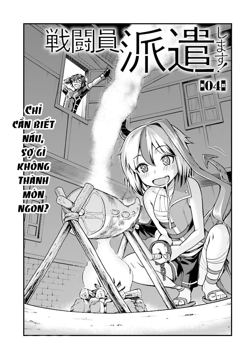 Chiến Binh Sẽ Được Phái Đi! - Chapter 4