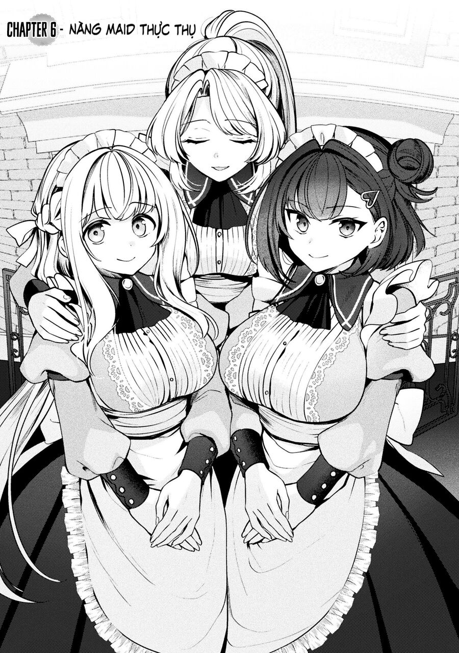 Tôi Sẽ Trở Thành Maid Mà Cậu Hằng Mong Ước! - Chapter 6
