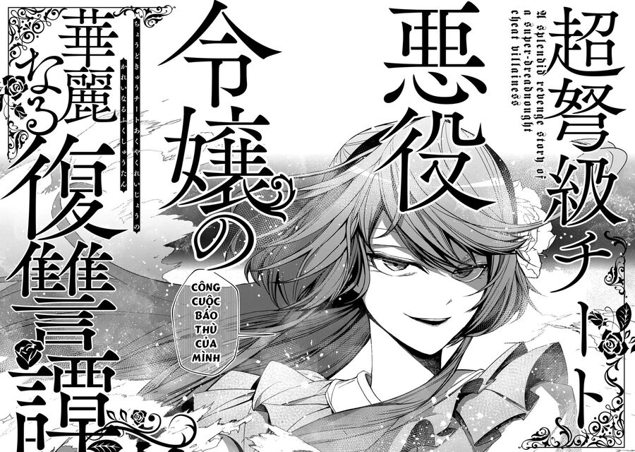 Câu Chuyện Trả Thù Huy Hoàng Của Nữ Phản Diện Siêu Cấp “Gian Lận” - Chapter 1