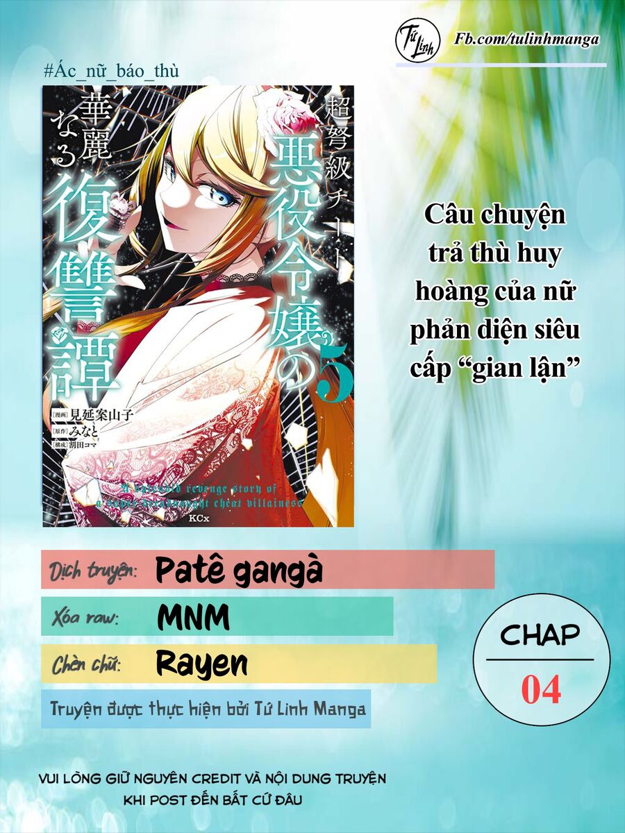 Câu Chuyện Trả Thù Huy Hoàng Của Nữ Phản Diện Siêu Cấp “Gian Lận” - Chapter 4