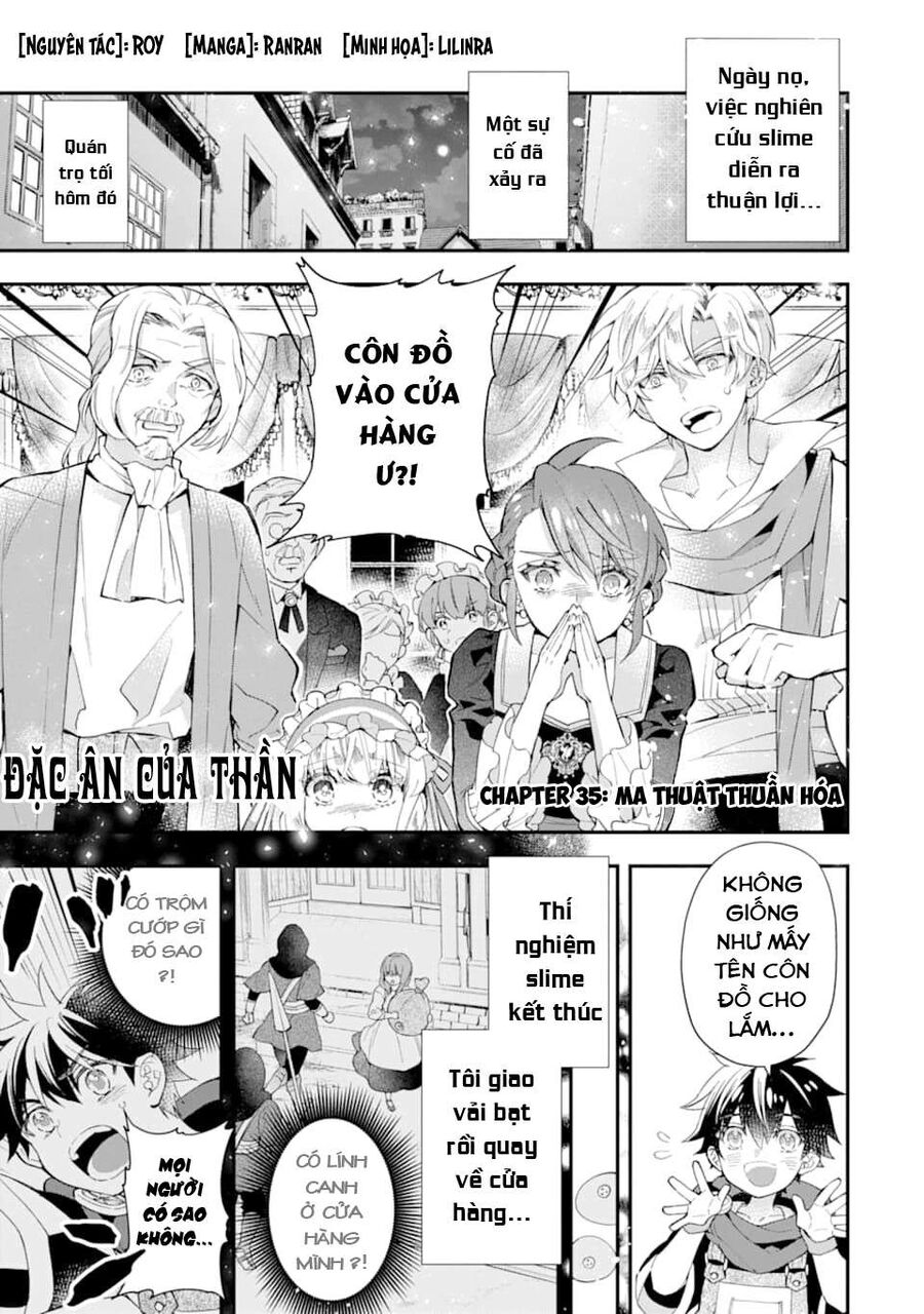 Đặc Ân Của Thần - Chapter 35