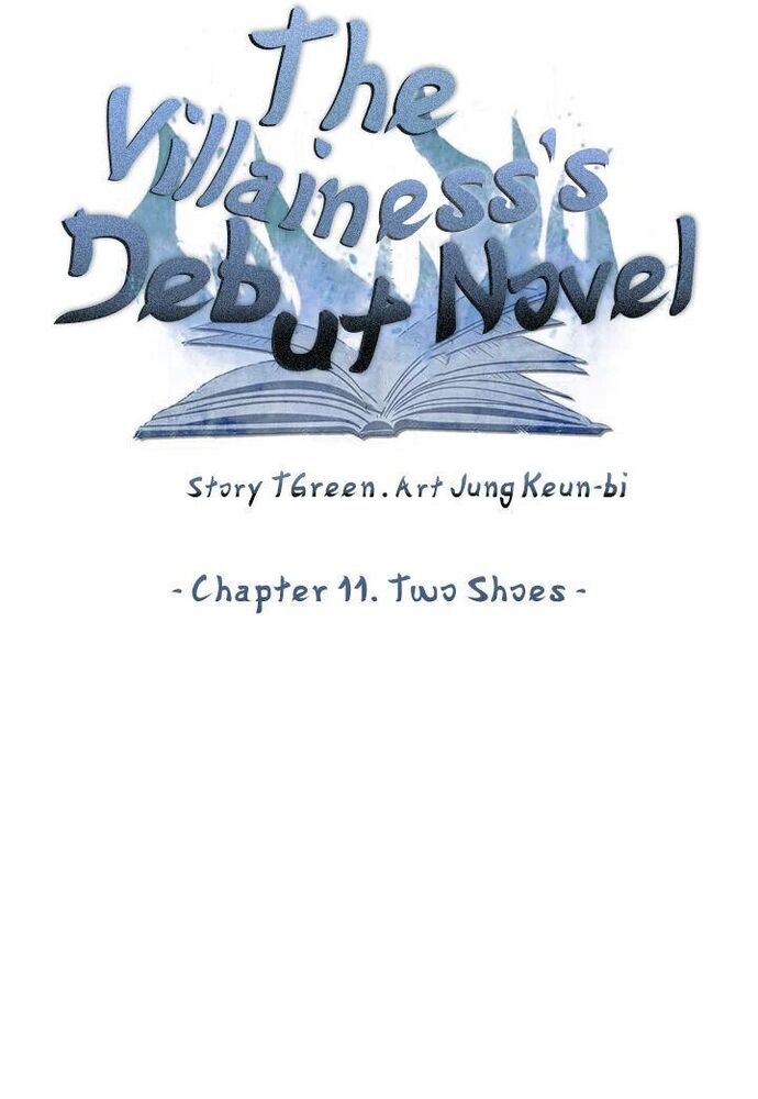 Tiểu Thuyết Đầu Tay Của Ác Nữ - Chapter 11