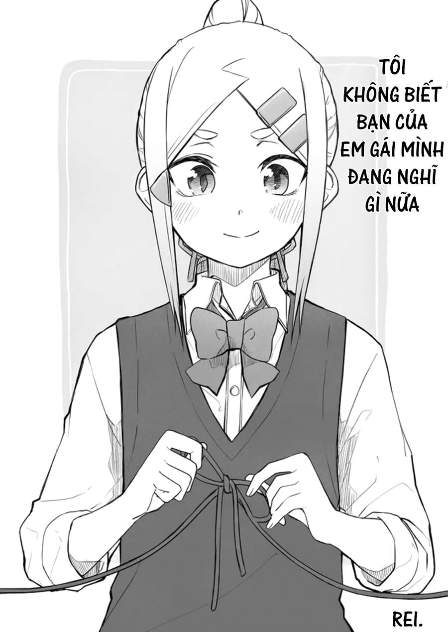 Tôi Chẳng Hiểu Cô Bạn Của Em Gái Tôi Đang Nghĩ Gì! - Chapter 6