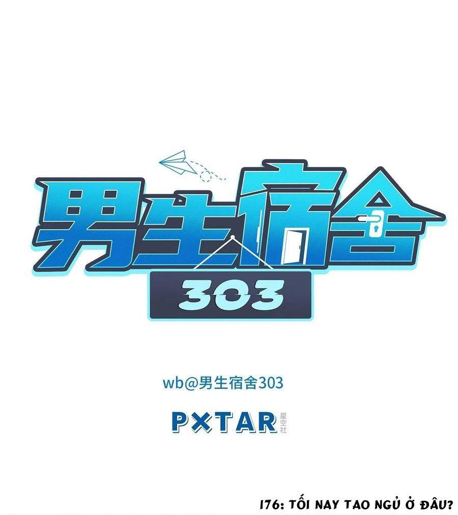 Ký Túc Xá Nam Phòng 303 - Chapter 176