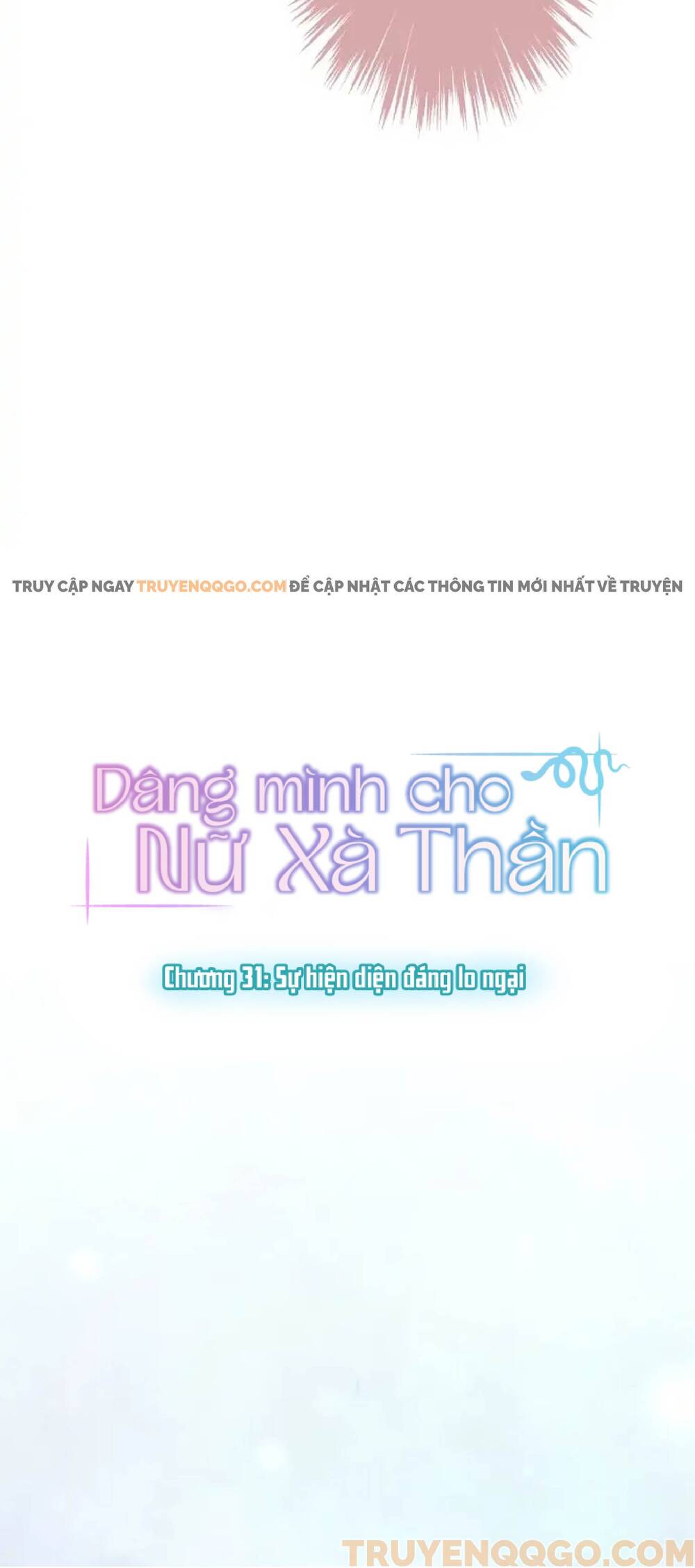 Dâng Mình Cho Nữ Xà Thần - Chapter 31
