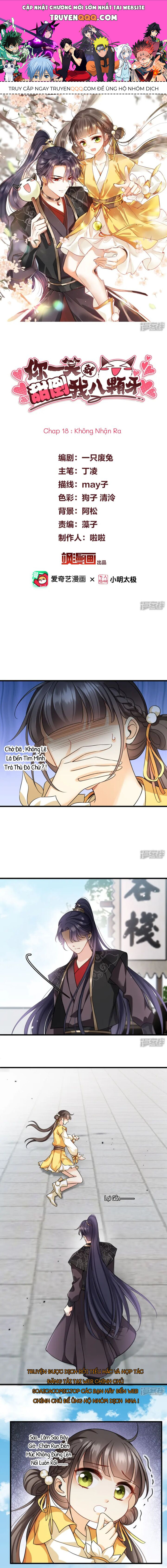 Nụ Cười Của Nàng Ngọt Làm Gãy 8 Cái Răng Của Ta - Chapter 18