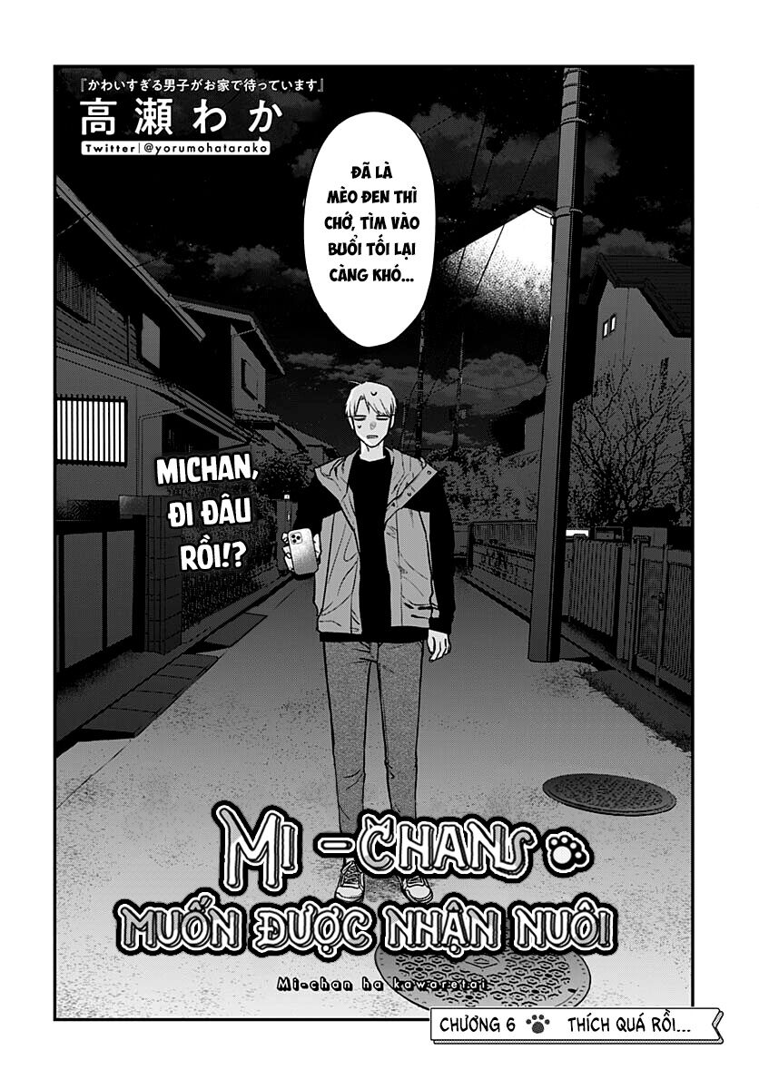 Mii-Chan Muốn Được Nhận Nuôi! - Chapter 6
