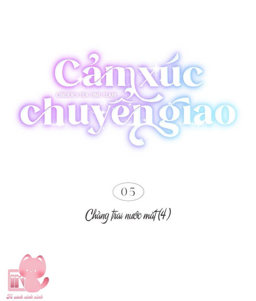 Cảm Xúc Chuyển Giao - Chapter 5